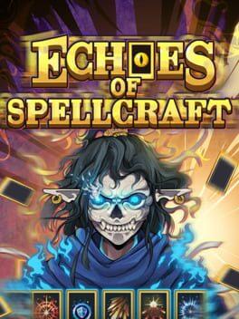 Echoes Of Spellcraft