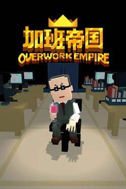 Overwork Empire