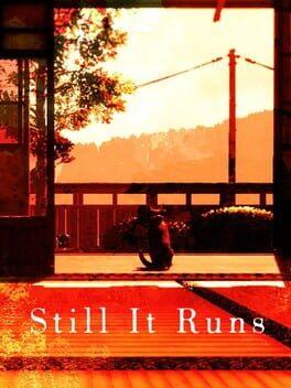 Still It Runs