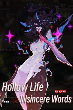 虚妄之言 Hollow Life And INsincere Words