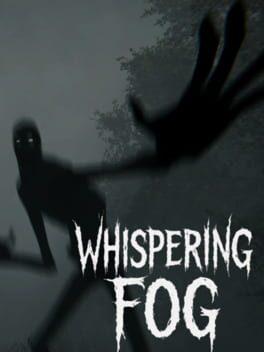 Whispering Fog