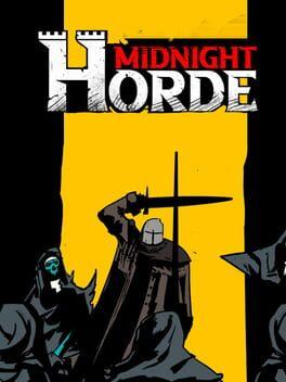 Midnight Horde (ミッドナイトホード)