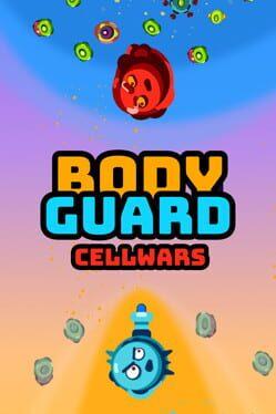 Bodyguard: Cellwars
