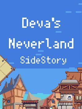 Deva's Neverland - SideStory