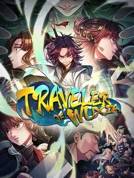 天外武林 (Traveler of Wuxia)