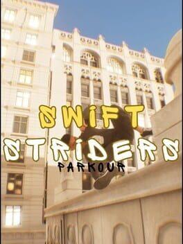 SWIFT STRIDERS PARKOUR