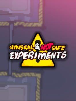 Unusual and not safe experiments