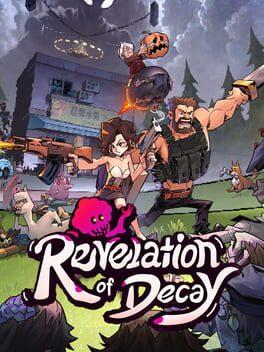 腐朽默示 / Revelation of Decay