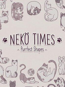 Neko Times: Purrfect Shapes