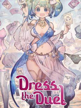 Dress the Duel