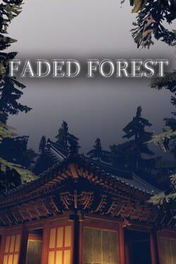 Faded Forest