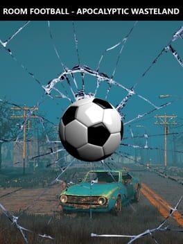 ROOM FOOTBALL - Apocalyptic Wasteland