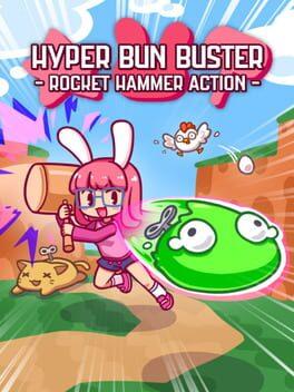 Hyper Bun Buster: Rocket Hammer Action