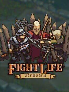 Fight Life: Vanguard