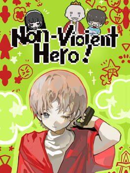 Non-violent Hero 非暴力系勇者！