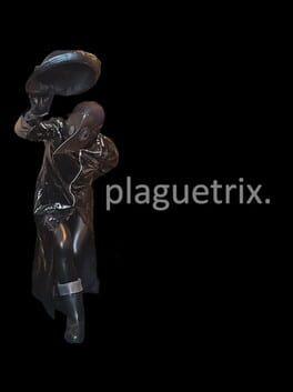 Plaguetrix