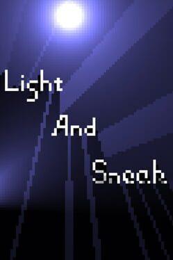 Light and Sneak