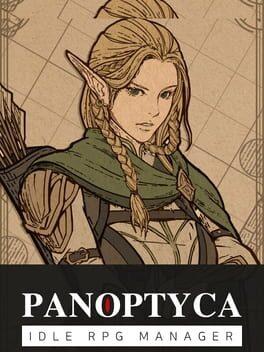 PANOPTYCA : Idle RPG Manager