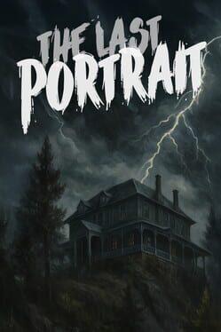 The Last Portrait