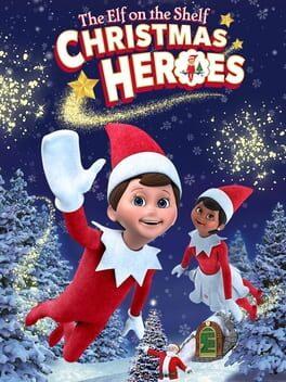 The Elf on the Shelf®: Christmas Heroes