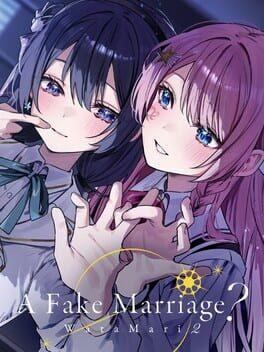 Watamari Part2 - A Fake Marriage?