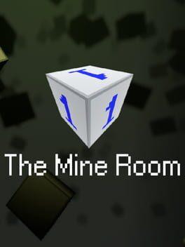 The Mine Room