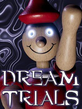 Dream Trials