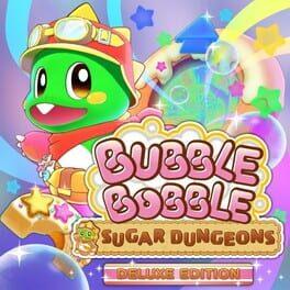 Bubble Bobble: Sugar Dungeons - Deluxe Edition