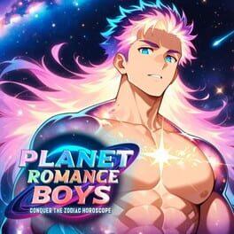 Planet Romance Boys: Conquer the Zodiac Horoscope