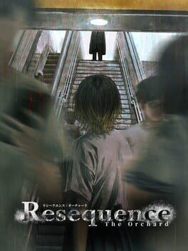 Resequence: The Orchard