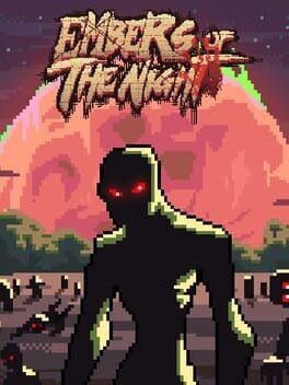 Embers of the Night