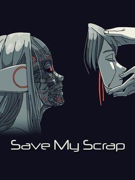 Save My Scrap -セイブ・マイ・スクラップ-