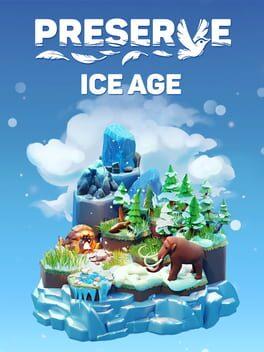 Preserve Ice Age