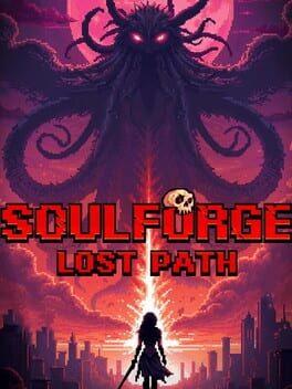 Soulforge Lost Path