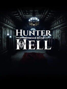 Hunter From Hell