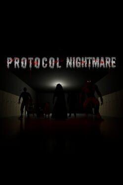 Protocol Nightmare