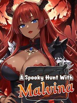 A Spooky Hunt With : Malvina