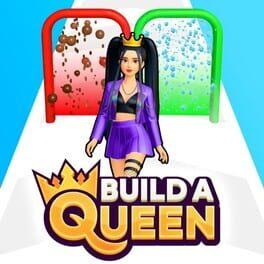Build A Queen