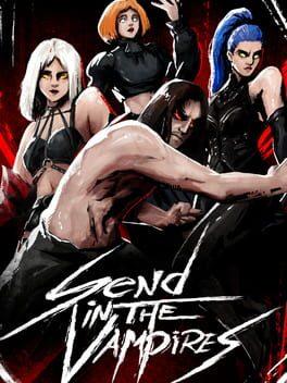 Send In The Vampires