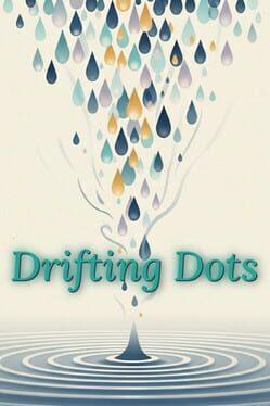 漂うドット (Drifting Dots)