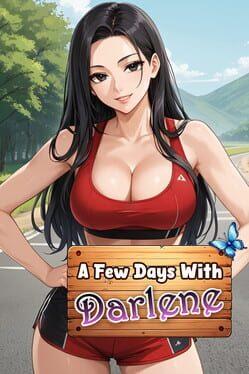 A Few Days With: Darlene