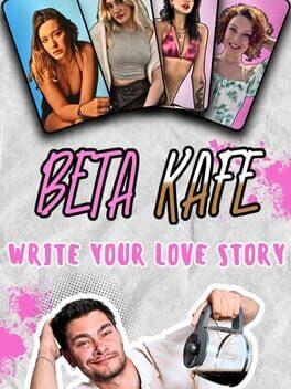 Beta Kafe : Write Your Love Story