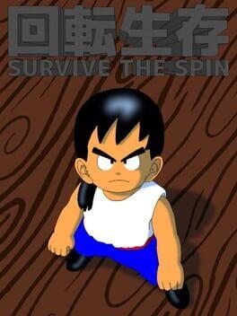 Survive the Spin
