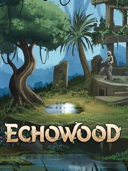 Echowood