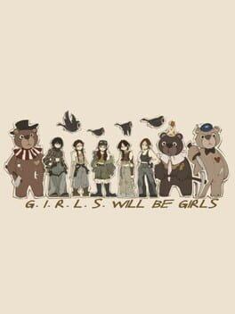 G.I.R.L.S. will be Girls