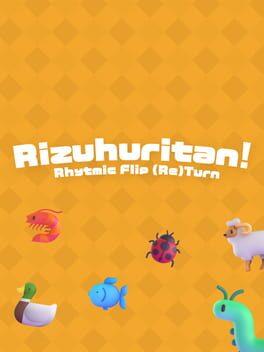 Rizuhuritan! Rhythmic Flip (Re)Turn
