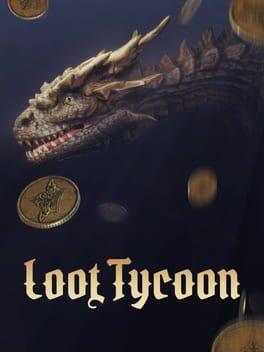 Loot Tycoon