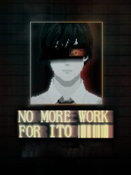No More Work for Ito