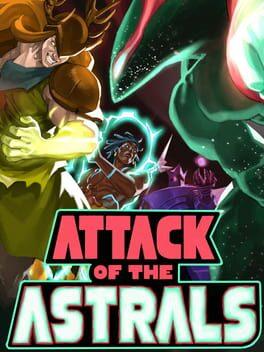 Attack of the Astrals