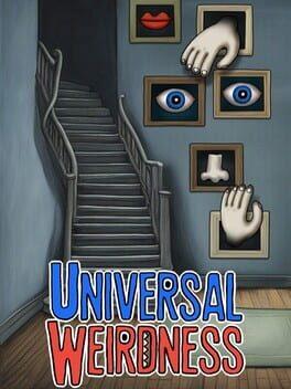 宇宙怪谈 UNIVERSAL WEIRDNESS